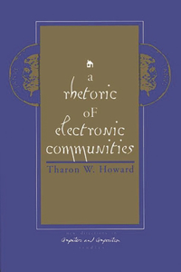 A Rhetoric of Electronic Communities