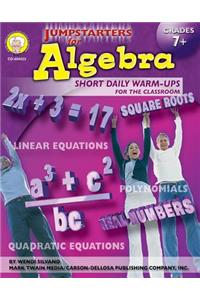 Jumpstarters for Algebra, Grades 7 - 12