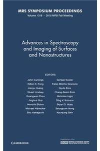 Advances in Spectroscopy and Imaging of Surfaces and Nanostructures: Volume 1318