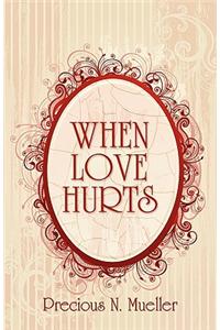 When Love Hurts