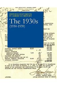 Defining Documents in American History: The 1930s (1930-1939)