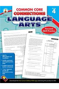 Common Core Connections Language Arts, Grade 4