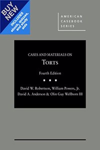 Cases and Materials on Torts (American Casebook Series)