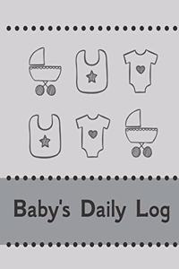 Baby's Daily Log Notebook Tracker for Newborn and Toddler