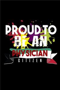 Proud to be a physician citizen