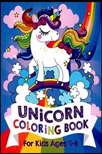 Unicorn Coloring Book For Kids Ages 4-8