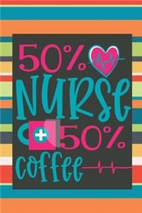 50% Nurse 50% Coffee: Monthly Planner, To-Do-List, wide ruled line note: Nurse Notebook/Diary/Journal