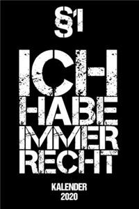 Kalender 2020 Ich Habe Immer Recht