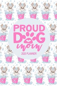 2020 Dog Planner - Proud Dog Mom