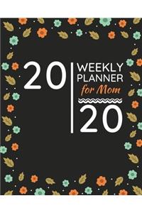 2020 Weekly Planner for Mom