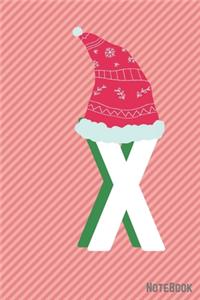 Initial X-mas Letter X Notebook With Funny X-mas Bear., X-mas First Letter Ideal for For Boys/ Girls, Christmas, Gift and Notebook for School