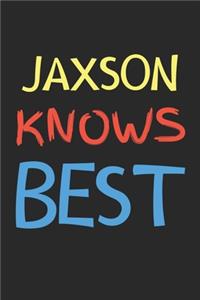 Jaxson Knows Best