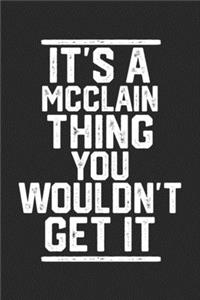 It's a Mcclain Thing You Wouldn't Get It