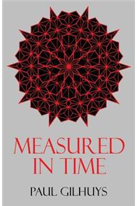 Measured in Time