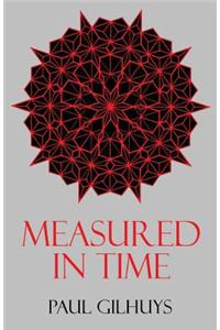 Measured in Time