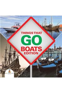 Things That Go - Boats Edition