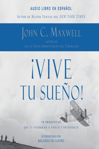 Vive Tu Sueno! (Live Your Dream)