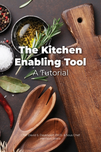 Kitchen Enabling Tool