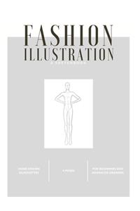 Fashion Illustration - a Sketchbook -