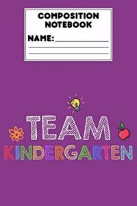 Composition Notebook Team Kindergarten