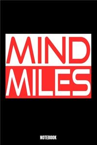 Mind Miles Notebook: Running Notizbuch A5 linierte 110 Seiten, Notizheft / Tagebuch / Reise Journal, perfektes Geschenk für Sie, Ihre Familie und Freunde gedacht, die ge