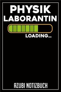 Physiklaborantin Loading... Azubi Notizbuch