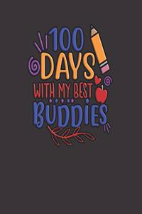100 Days with my best Buddies
