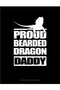 Proud Bearded Dragon Daddy