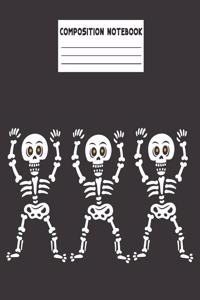 Composition Notebook: 3 Skeletons & Skulls - College Ruled Blank Lined, Diary, exercise book for teachers, kids, teenager, students, adults, home, college writing & notes