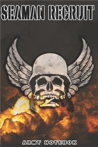 Seaman Recruit Army Notebook