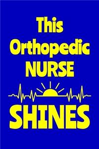 This Orthopedic Nurse Shines