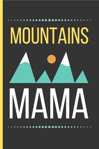 Mountains Mama