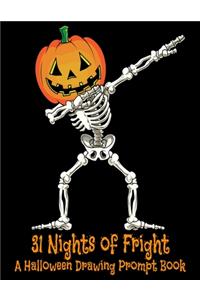31 Nights of Fright A Halloween Drawing Prompt Book