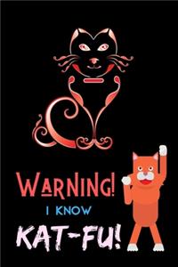Warning! I Know Kat-Fu