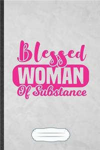 Blessed Woman of Substance