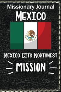 Missionary Journal Mexico City Northwest Mission