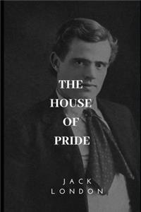 The House of Pride