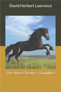 The Horse-Dealer's Daughter