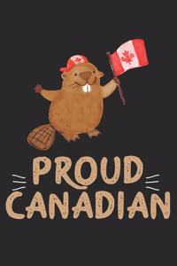 Proud Canadian: Calendar, weekly planner, diary, notebook, book 105 pages in softcover. One week on one double page. For all appointments, notes and tasks that you 