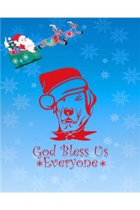 God Bless Us Everyone