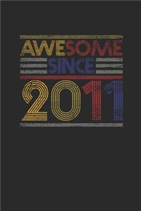Awesome Since 2011