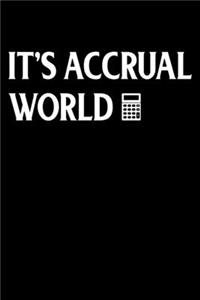 It's Accrual World