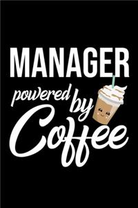 Manager Powered by Coffee