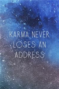 Karma Never Loses An Address