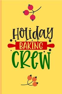 Holiday Baking Crew