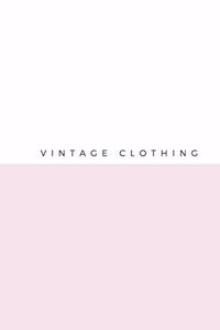 Vintage Clothing