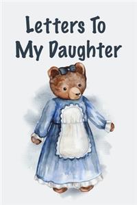 Letters to my Daughter