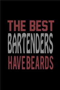 The Best Bartenders have Beards