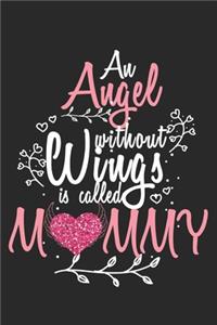 Un ángel sin alas se llama Mami.