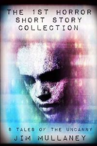 1st Horror Short Story Collection